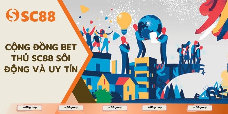 SC88 luôn chào đón những thành viên mới với sự minh bạch và chuyên nghiệp